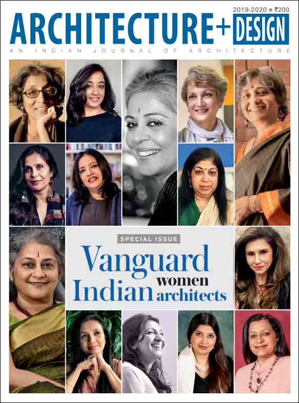 Vanguard women Indian Architects, Architecture+ Design